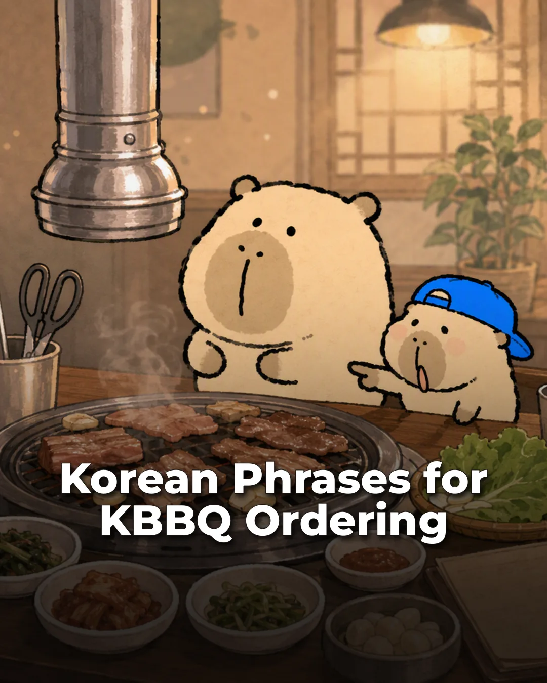 Korean Phrases for KBBQ Ordering Instagram phrase list cover
